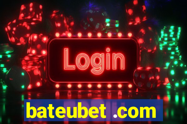 bateubet .com